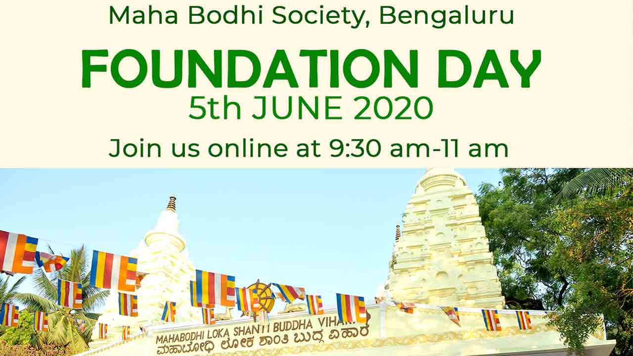 FOUNDATION DAY- Maha Bodhi Society, Bengaluru, 5th June 2020