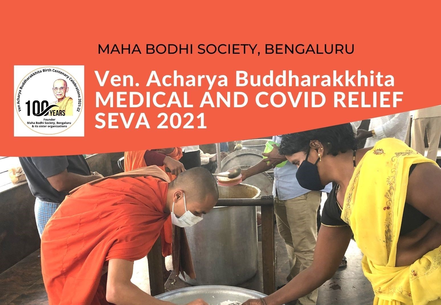 Ven. Acharya Buddharakkhita MEDICAL AND COVID RELIEF SEVA 2021